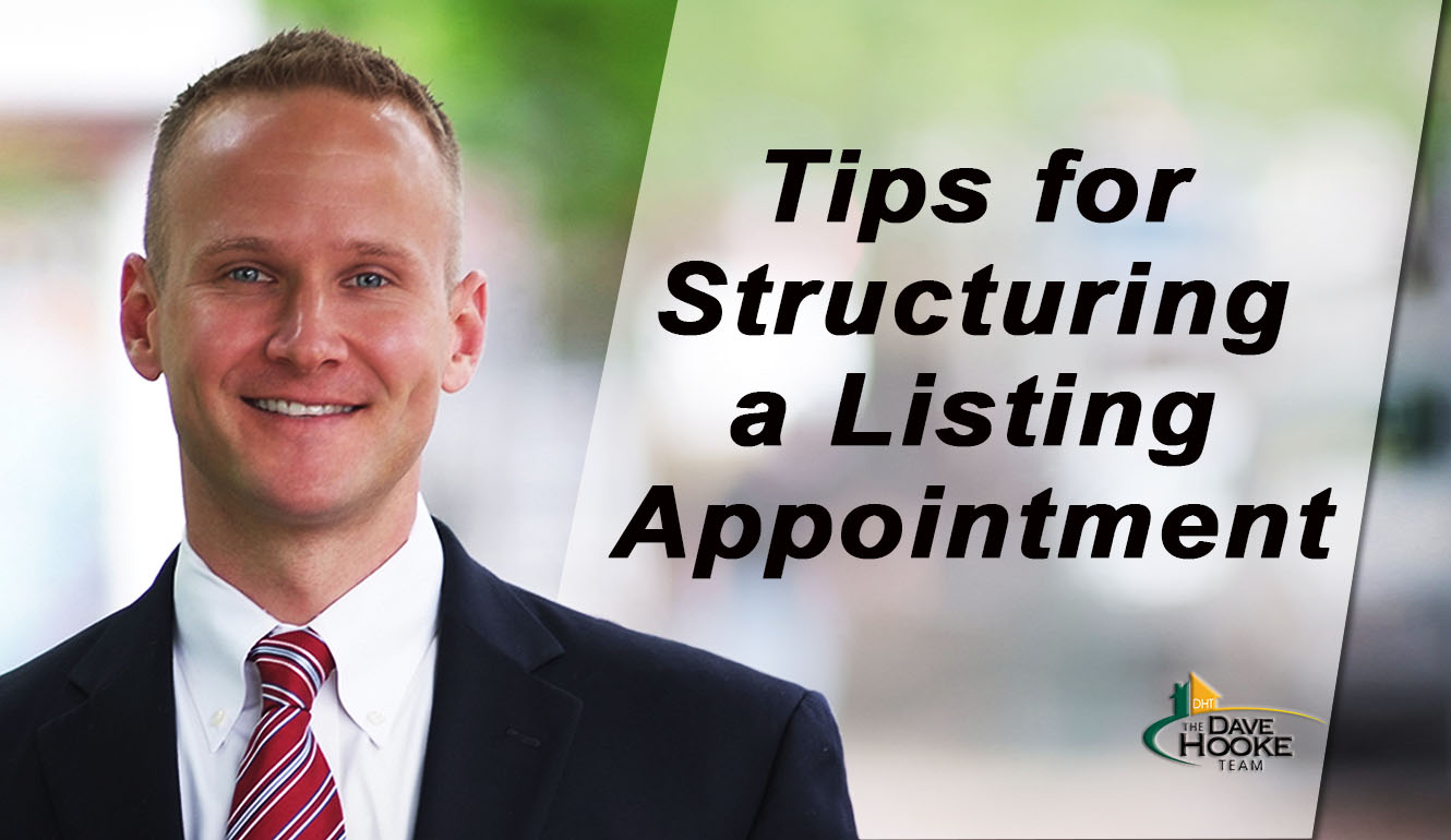 What’s the Best Way to Structure a Listing Appointment?